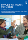 Supporting Students' Motivation: Strategies for Success Cover Image