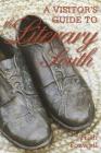 A Visitor's Guide to the Literary South By Trish Foxwell Cover Image