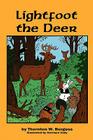 Lightfoot the Deer By Thornton W. Burgess, Harrison Cady (Illustrator) Cover Image