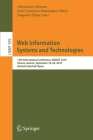 Web Information Systems and Technologies: 15th International Conference, Webist 2019, Vienna, Austria, September 18-20, 2019, Revised Selected Papers (Lecture Notes in Business Information Processing #399) Cover Image
