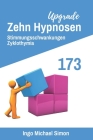 Zehn Hypnosen Upgrade 173: Stimmungsschwankungen, Zyklothymia By Ingo Michael Simon Cover Image