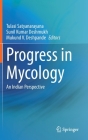 Progress in Mycology: An Indian Perspective Cover Image