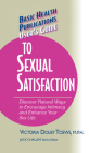 User's Guide to Complete Sexual Satisfaction: Discover Natural Ways to Encourage Intimacy and Enhance Your Sex Life (Basic Health Publications User's Guide) Cover Image