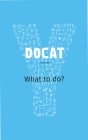 DOCAT: Catholic Social Teaching for Youth By Bernhard Meuser (Editor) Cover Image