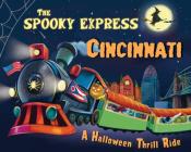 The Spooky Express Cincinnati Cover Image