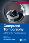 Computed Tomography: A Primer for Radiographers Cover Image