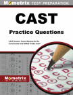 Cast Exam Practice Questions: Cast Practice Tests & Exam Review for the Construction and Skilled Trades Exam Cover Image