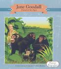 Jane Goodall: Friend of the Apes: Friend of the Apes (Beginner Biographies) By Mary Lindeen, Jane Chapman (Illustrator) Cover Image