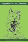 My Brother-in-Law's Notebook By Eunice Wilkie Cover Image