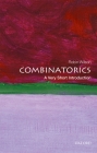 Combinatorics: A Very Short Introduction (Very Short Introductions) By Robin Wilson Cover Image