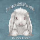 Bunnies Are a Lot Like You and Me Cover Image
