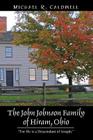 The John Johnson Family of Hiram, Ohio: 