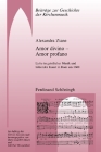 Amor Divino - Amor Profano: Liebe in Geistlicher Musik Und Bildender Kunst in ROM Um 1600 Cover Image