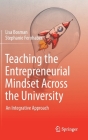 Teaching the Entrepreneurial Mindset Across the University: An Integrative Approach Cover Image
