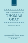 Correspondence of Thomas Gray: Volume I: 1734-1755 By Thomas Gray, Paget Toynbee, Leonard Whibley Cover Image