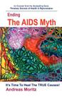 Ending the AIDS Myth By Andreas Moritz Cover Image