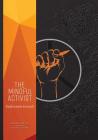 The Mindful Activist: Exploration Journal Cover Image