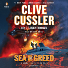 Sea of Greed (The NUMA Files #16) By Clive Cussler, Graham Brown, Scott Brick (Read by) Cover Image