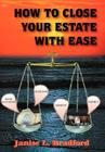 How to Close Your Estate with Ease Cover Image