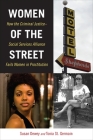 Women of the Street: How the Criminal Justice-Social Services Alliance Fails Women in Prostitution Cover Image