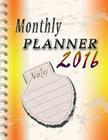 Monthly Planner 2016 Cover Image