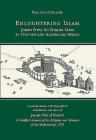 Encountering Islam: Joseph Pitts: An English Slave in 17th-Century Algiers and Mecca By Paul Auchterlonie Cover Image