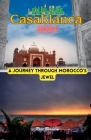 Explore Casablanca 2024: A Journey through Morocco's Jewel Cover Image