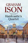Hardcastle's Quartet (Hardcastle and Marriott Historical Mystery #12) Cover Image