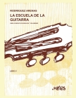 La Escuela de la Guitarra 5: obra completa dividida en 7 volúmenes By Mario Rodríguez Arenas Cover Image