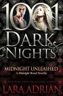 Midnight Unleashed: A Midnight Breed Novella By Lara Adrian Cover Image