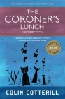 The Coroner's Lunch (A Dr. Siri Paiboun Mystery #1) By Colin Cotterill Cover Image
