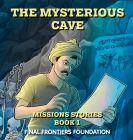 The Mysterious Cave Cover Image