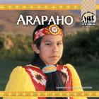 Arapaho (Native Americans) By Barbara A. Gray-Kanatiiosh Cover Image