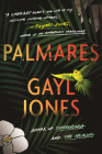 Palmares By Gayl Jones Cover Image