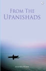From the Upanishads By Ananda Wood Cover Image