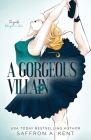 A Gorgeous Villain Special Edition Paperback By Saffron A. Kent Cover Image