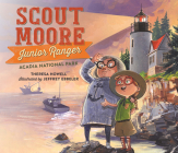 Scout Moore, Junior Ranger: Acadia National Park Cover Image