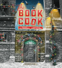 The Book Cook By D. C. Swanson, Clint Hansen (Illustrator) Cover Image