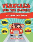 Vehicles for the Family (A Coloring Book) Cover Image