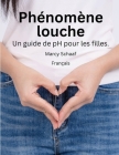 Phénomène louche Un guide de pH pour les filles. (French) pHishy pHenomenon Cover Image