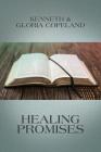 Healing Promises By Kenneth Copeland, Gloria Copeland (With) Cover Image