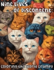 Nine lives of Discontent: Coloring the World Grumpy Cover Image