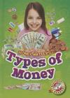 Types of Money (Money Matters) Cover Image