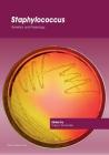 Staphylococcus: Genetics and Physiology By Greg a. Somerville (Editor) Cover Image