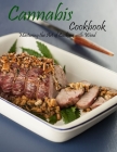 Cannabis cookbook: Mastering the art of cooking with weed Cover Image