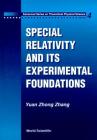 Special Relativity and Its Experimental Foundation By Yuan Zhong Zhang Cover Image