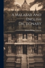 A Malabar And English Dictionary Cover Image