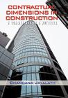 Contractual Dimensions in Construction: A Commentary in a Nutshell By Chandana Jayalath Cover Image