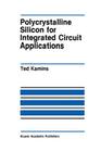 Polycrystalline Silicon for Integrated Circuit Applications Cover Image