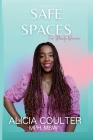 Safe Spaces for Black Women By Alicia Coulter Cover Image